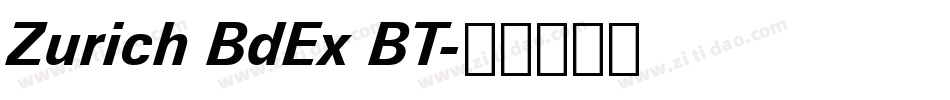 Zurich BdEx BT字体转换